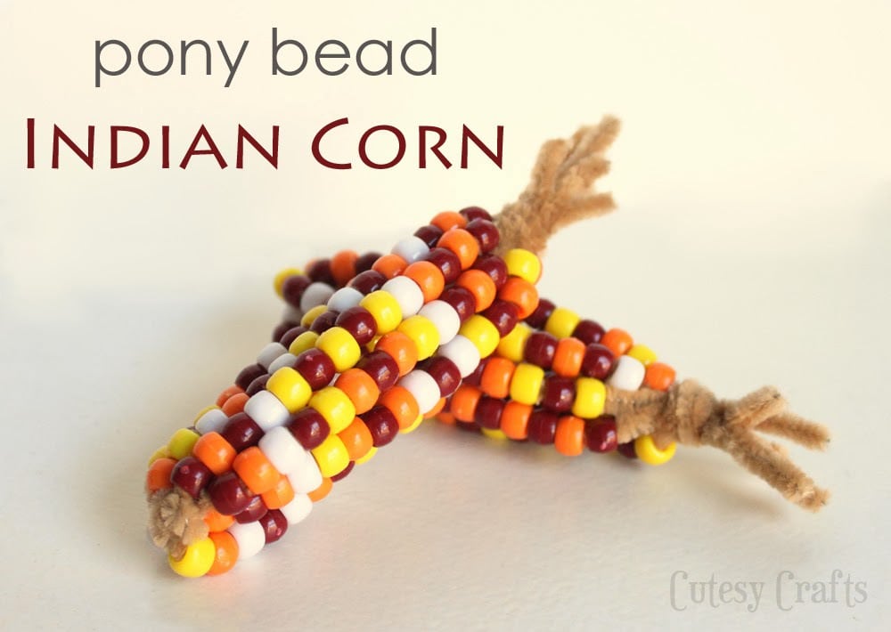 Pony Bead Indian Corn - Fun and easy Thanksgiving craft for the kids!