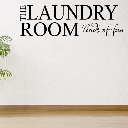 http://www.iconwallstickers.co.uk/the-laundry-room-loads-of-fun-quote-wall-stickers-wall-art-decal