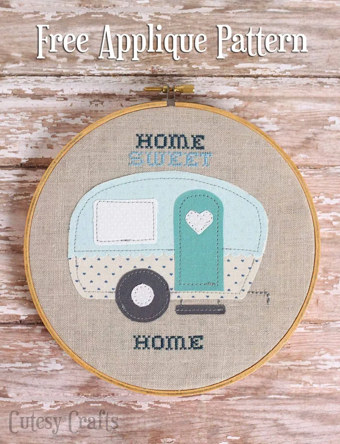 Home Sweet Home Trailer Embroidery Hoop - Cutesy Crafts