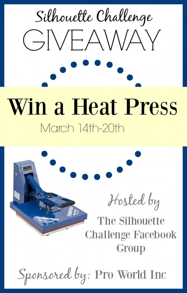 Win a Heat Press from the Silhouette Challenge Facebook Group!