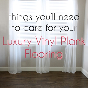 Things you'll need for your Luxury Vinyl Plank Flooring - Cutesy Crafts