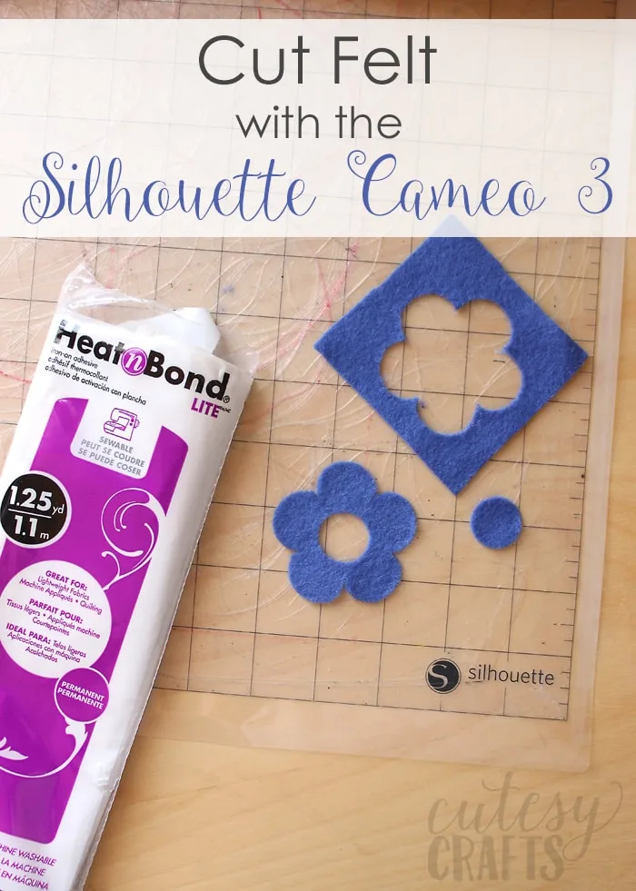 Cutting Felt with the Silhouette Cameo 3 - Cutesy Crafts