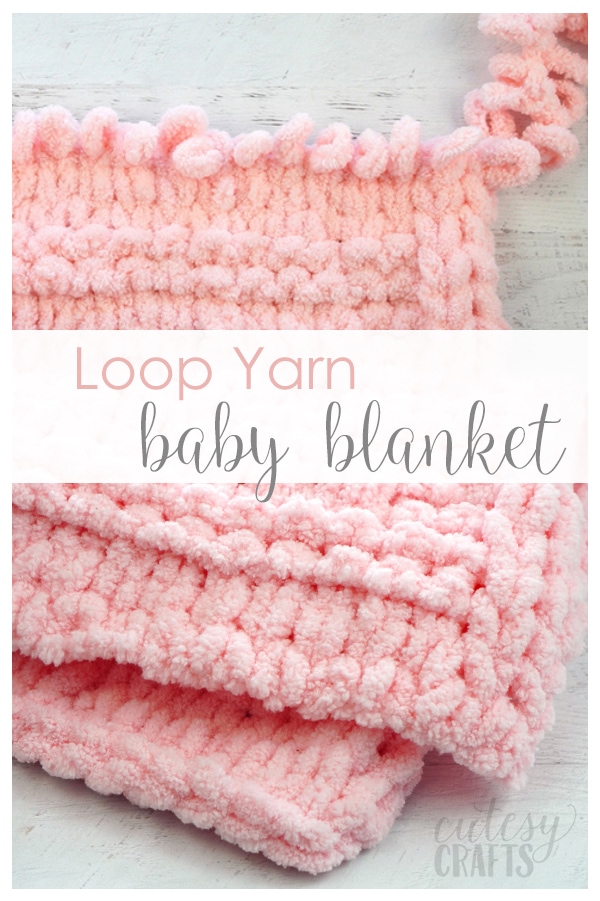 How to Make a Loop Yarn Baby Blanket