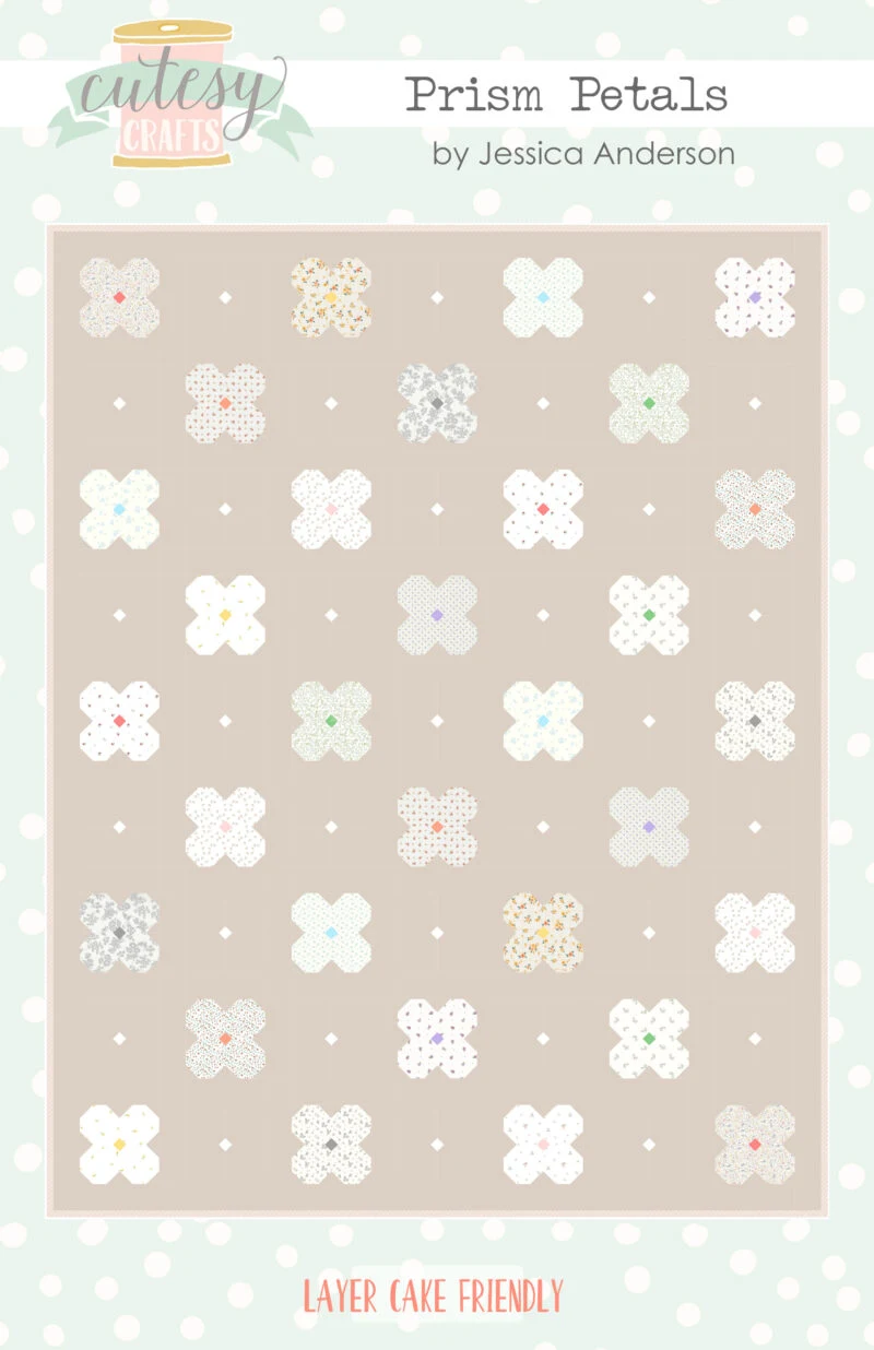 Free Quilt Pattern - Prism Petals by Cutesy Crafts